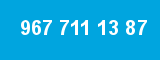 967 711 13 87 967 711 13 87